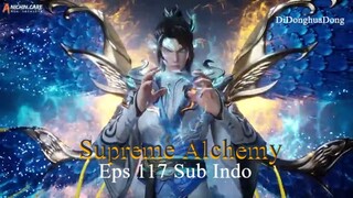 Supreme Alchemy Eps 117 Sub Indo