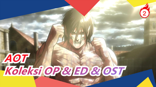 Attack on Titan | [Koleksi / Kualitas Sempurna] Koleksi OP & ED & OST_A2