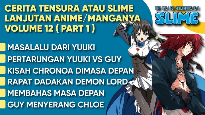 Pembahasan Tensei Shitara Slime Datta Ken Atau Tensura ( Lanjutan Anime LN Part 22 )