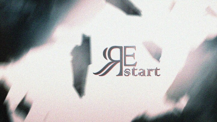 【明日方舟/剧情向】同人原创贺年动画——《Restart》