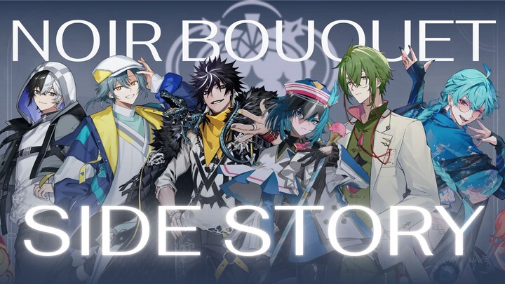 【TH SUB】NOIR BOUQUET Side Story ｢Operation : Forecast Fit For A Gentleman!｣【FRAGARIA MEMORIES】