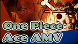 Burning Resolve | Ace | One Piece AMV