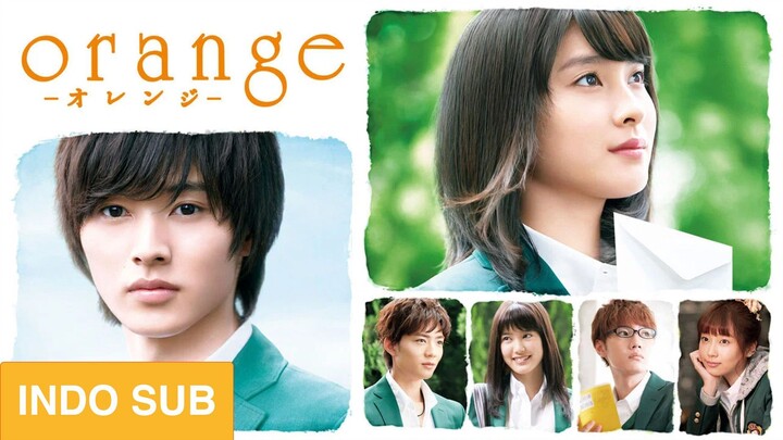 Orange (2015) SUB INDO