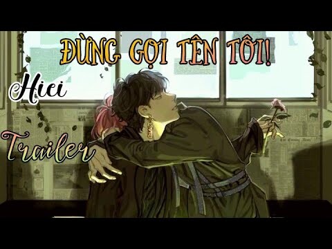 [BTS Film] Đừng Gọi Tên Tôi_ Trailer🐯❤️🐰*Xem cmt*