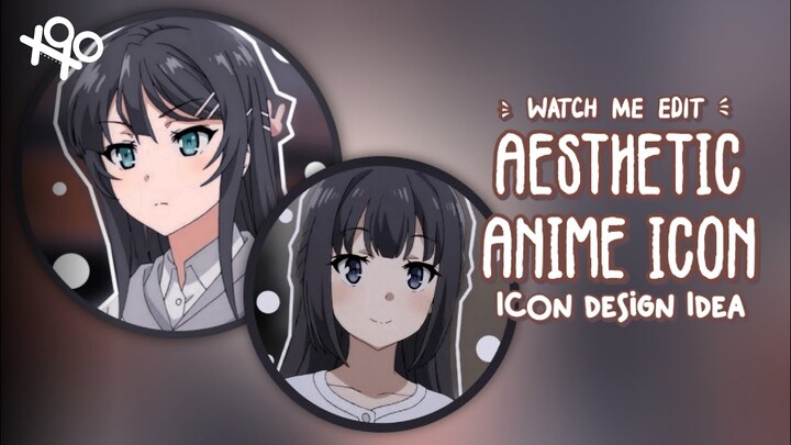 ..⃗.🕊•̩̩͙⁺゜ ⤾·˚ ༘ ◡̈ aesthetic anime icon (icon design idea) - watch me edit | xoxoxantzu
