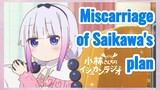 Miscarriage of Saikawa's plan
