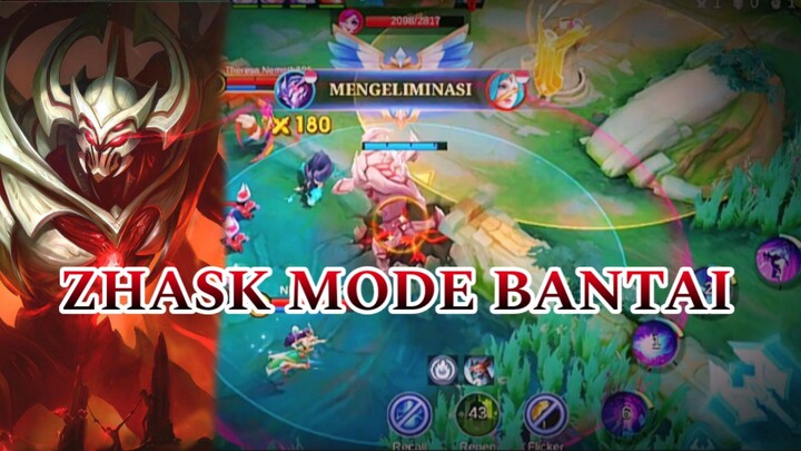 ZHASK MODE BANTAI