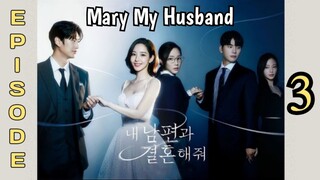 Mary My Husband ep 3 Sub indo (Mosar_drakor)