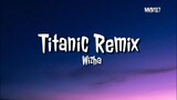 🎵Wizha - Titanic Remix (Official Audio)