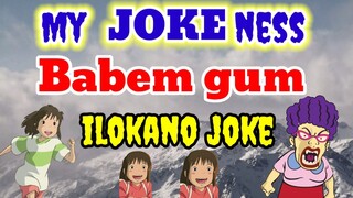 Makulit nga ubing,,BUBBLE GUM (ilokano comedy joke by Mommy Jeng)