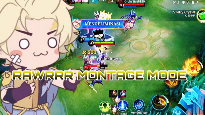 RAWRRR MONTAGE MODE