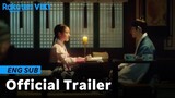 The Red Sleeve - OFFICIAL TRAILER 4 | Korean Drama | Junho, Lee Se Young