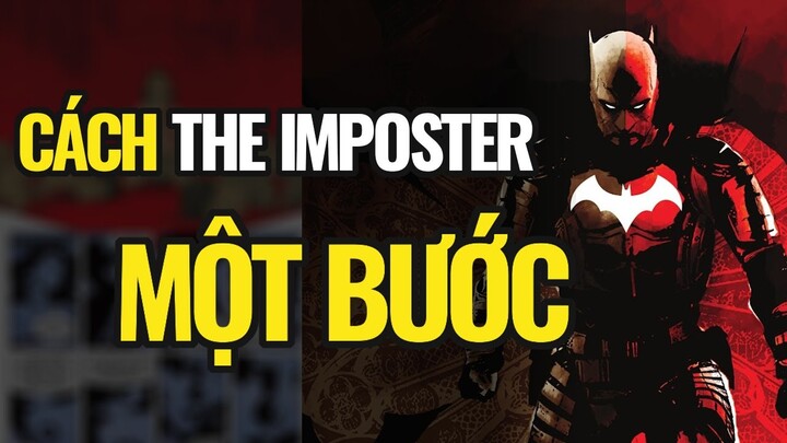 Chuẩn Bị Chiến Tranh | Batman: The Imposter 2