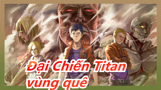 [Đại Chiến Titan]Ngay cả khi tôi bị cả thế giới ghét bỏ, Tôi vẫn muốn trở về quê hương của tôi