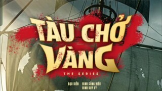 Tàu chở vàng phần 2 tập 2.1 Tại Anhemphim.com hoặc Anh Em phim.net