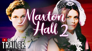 MAXTON HALL 2 - TRAILER🎙️Season 2 | Save You