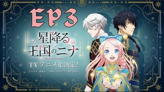 Nina the Starry Bride Episode 3