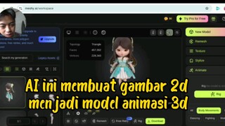 AI gratis membuat gambar 2 Dimensi menjadi model animasi 3D