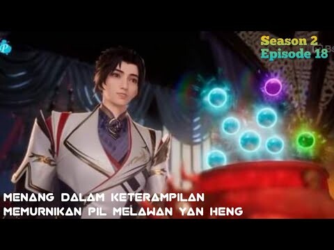 The Proud Emperor Of Eternity season 2 episode 18 (38) versi novel bahasa Indonesia