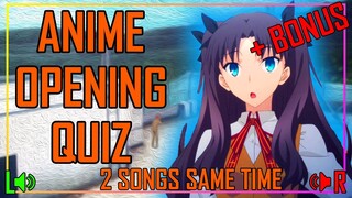 GUESS THE ANIME OPENING QUIZ - 2 SONGS SAME TIME EDITION - 50 SONGS + BONUS