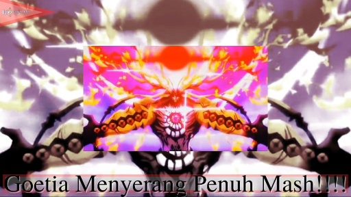 Fate Series - Goetia Menyerang Penuh Mash!!!!