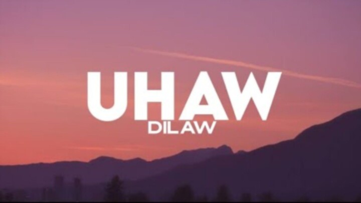Uhaw-By:dilaw (kesh_music)