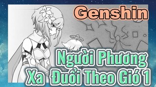 Người Phương Xa Đuổi Theo Gió 1