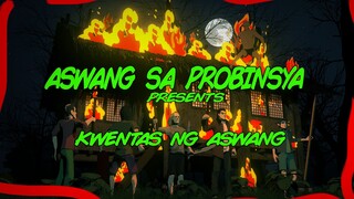 ANG KWENTAS NG ASWANG: (TAGALOG ANIMATED HORROR STORY) (Pinoy Animation)