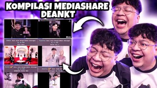 KOMPILASI MEDIASHARE DEANKT | PART 2