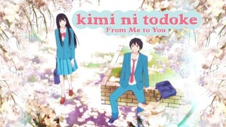 Kimi Ni Todoke -S1 [SUB INDO] || OPENING 1