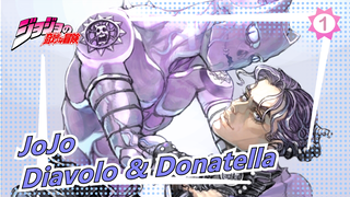 [JoJo no Kimyou na Bouken / MAD Lukisan Tangan] Diavolo & Donatella_1