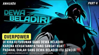 DIKIRA KETURUNAN DEWA BELADIRI KARENA SANGAT OVERPOWER‼️ || Alur Cerita Manhwa Season 2 Part 4