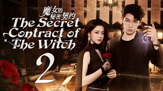 EP2/24 The Secret Contract of the Witch (2025)