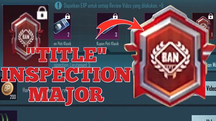 CARA MENDAPATKAN TITLE INSPECTION MAJOR - PUBGM INDONESIA