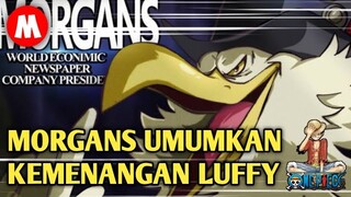 ONE PIECE 1050 !! MORGANS UMUMKAN KEMENANGAN LUFFY, AKAN TETAPI LUFFY MENDAPATKAN LUKA SERIUS