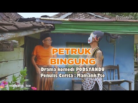 PETRUK BINGUNG | Drama Bahasa Jawa