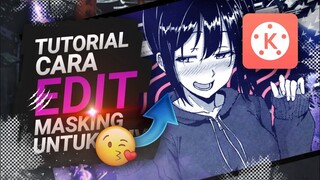 TUTORIAL KEREN MASKING | DEEP AESTETIC | KINE MASTER ANDROID🔥
