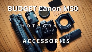 Best Budget Landscape Photography Accessories for Your Canon M50