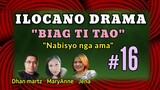 BIAG TI TAO #16 (Life story) ILOCANO DRAMA "Nabisyo nga ama" with ilocano gospel song