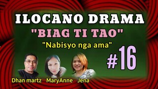 BIAG TI TAO #16 (Life story) ILOCANO DRAMA "Nabisyo nga ama" with ilocano gospel song