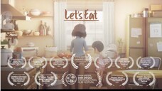Let's Eat - Award Winning Animated Short Film