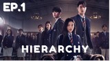 EP.1[ENG SUB] Hierarchy