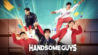 Handsome Guys ep. 24 Sub Indo