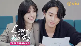 [TABLE READING w EN Subs] Viu Original, Lovers of the Red Sky | Coming to Viu on 30 Aug