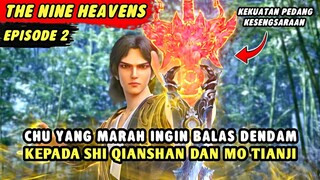 CHU YANG NAIK RANAH BERNIAT UNTUK BALAS DENDAM | Transcending The Nine Heavens