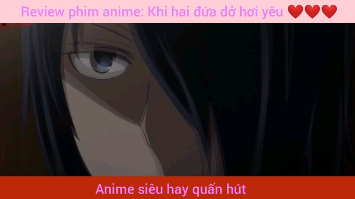 Review anime đẳng cấp khi yêu