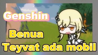 Benua Teyvat ada mobil