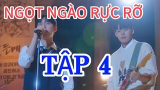 Review Phim:NGỌT NGÀO RỰC RỠ TẬP 4 |Chàng trai du hành về quá khứ,ngăn cản bố mình theo đuổi mỹ nhân