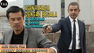 AGEN RAHASIA DENGAN SEGALA KEARIFAN LOKAL | Alur Cerita Film JOHNNY ENGLISH REBORNS