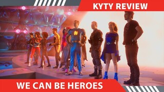 Review Phim WE CAN BE HEROES , Các SIÊU ANH HÙNG NHÍ giải cứu trái đất  ,  Tóm Tắt Phim hay